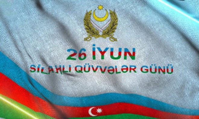 Azərbaycanda Silahlı Qüvvələr Günüdür